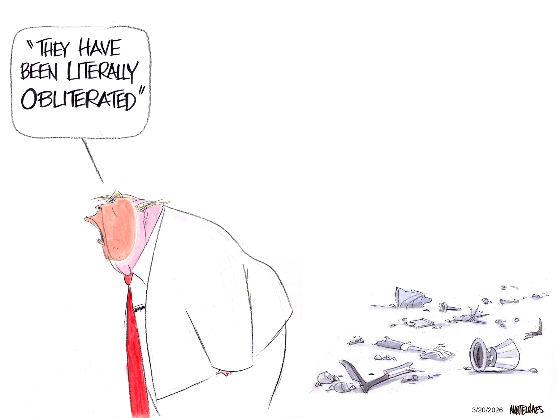 Political cartoon by Ann Telnaes, “Obliterated”, 2026-03-21.