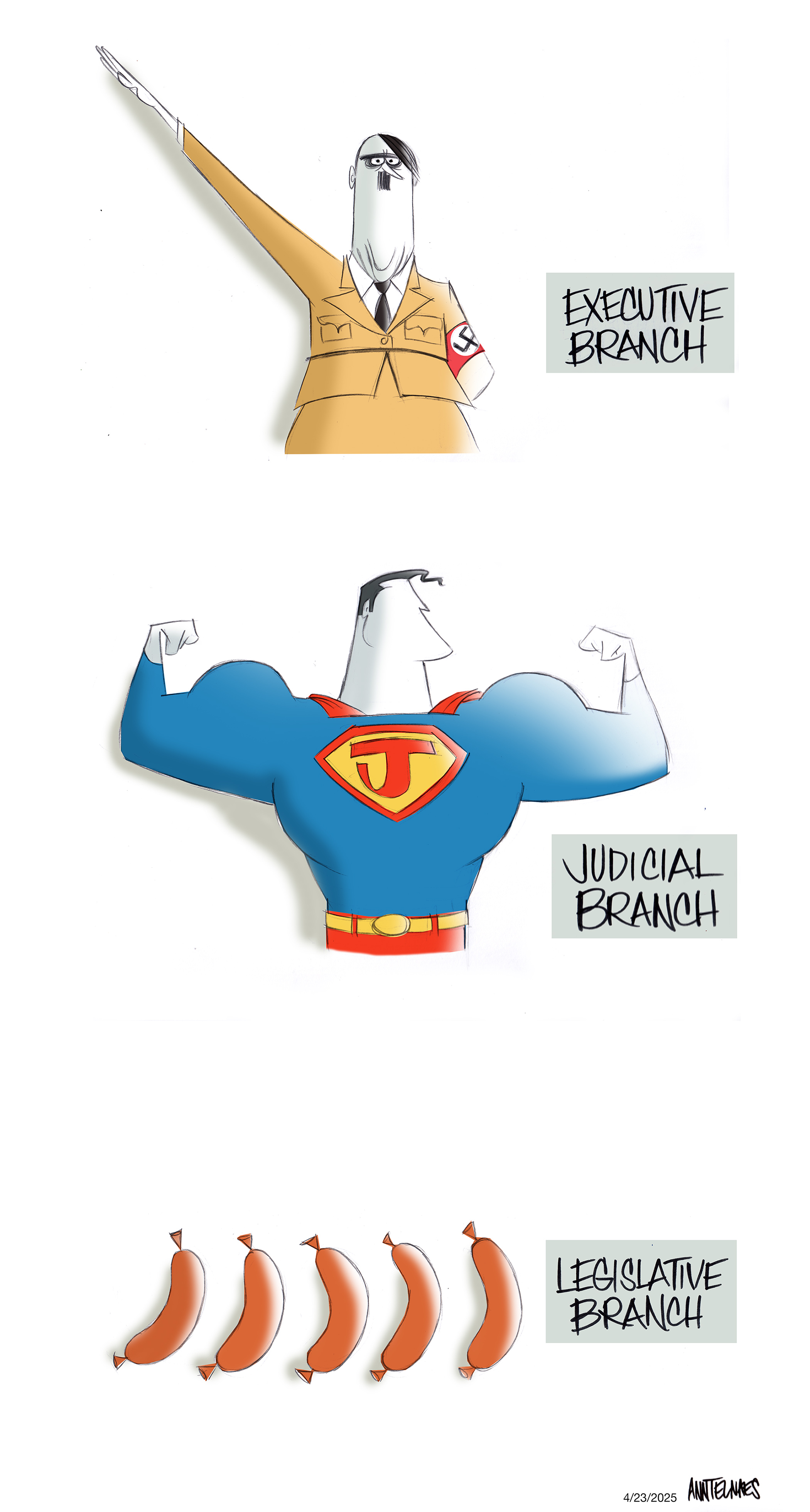 Political cartoon by Ann Telnaes, “The three branches of government, 2025”, 2025-04-23.