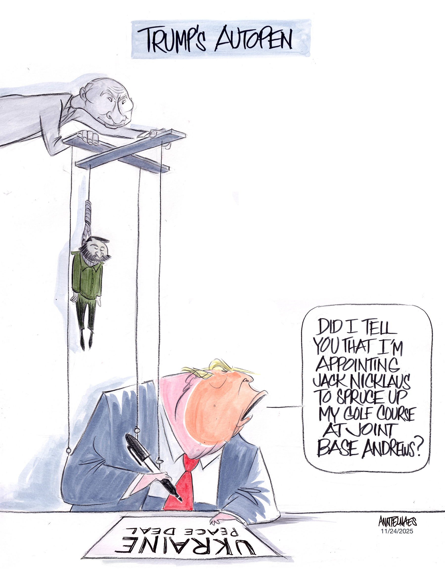 Political cartoon by Ann Telnaes, “Trump's Putin Autopen”, 2025-11-24.