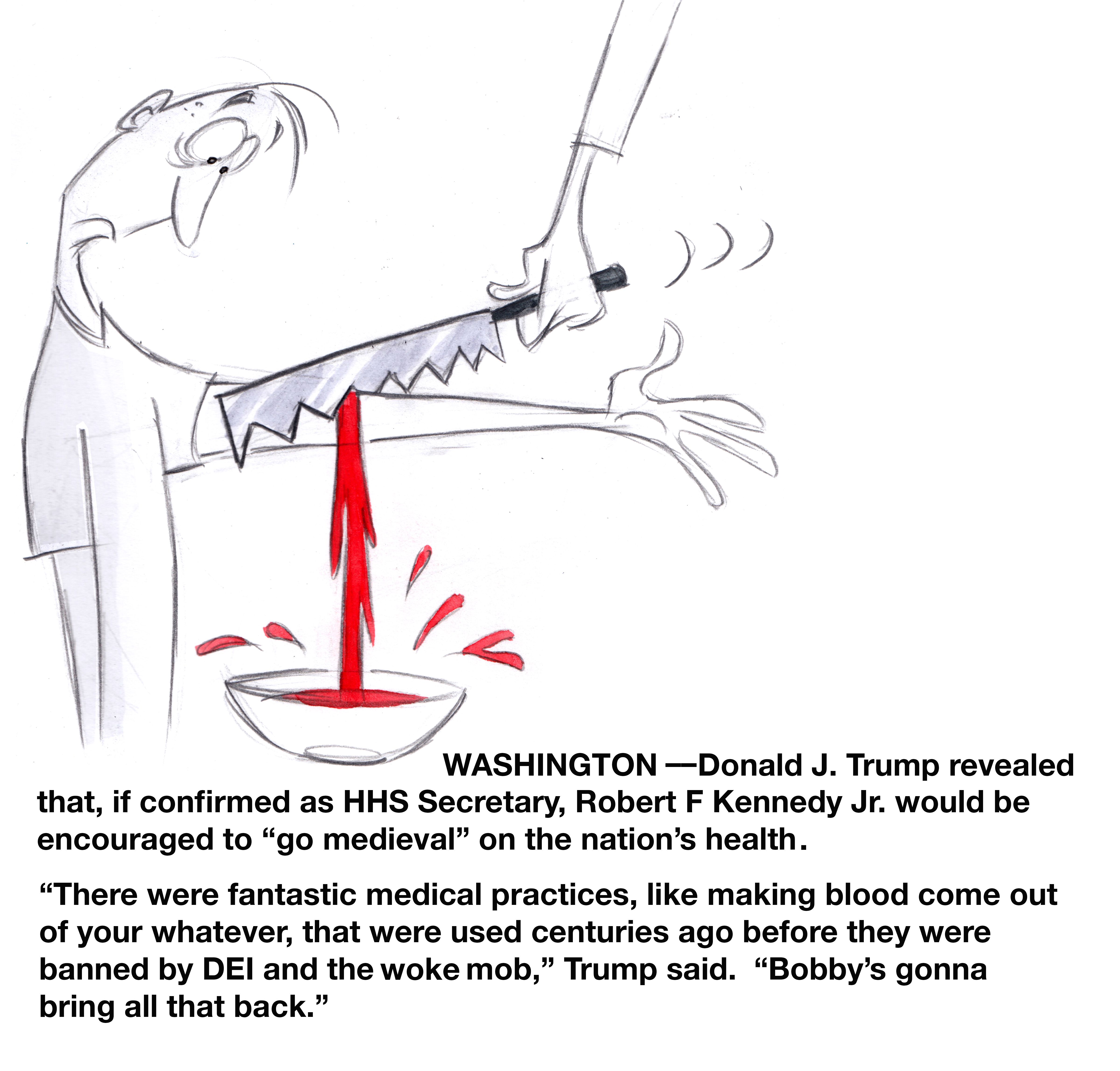 Political cartoon by Ann Telnaes, “Trump Urges RFK Jr. to Go Medieval on Health”, 2025-01-31.