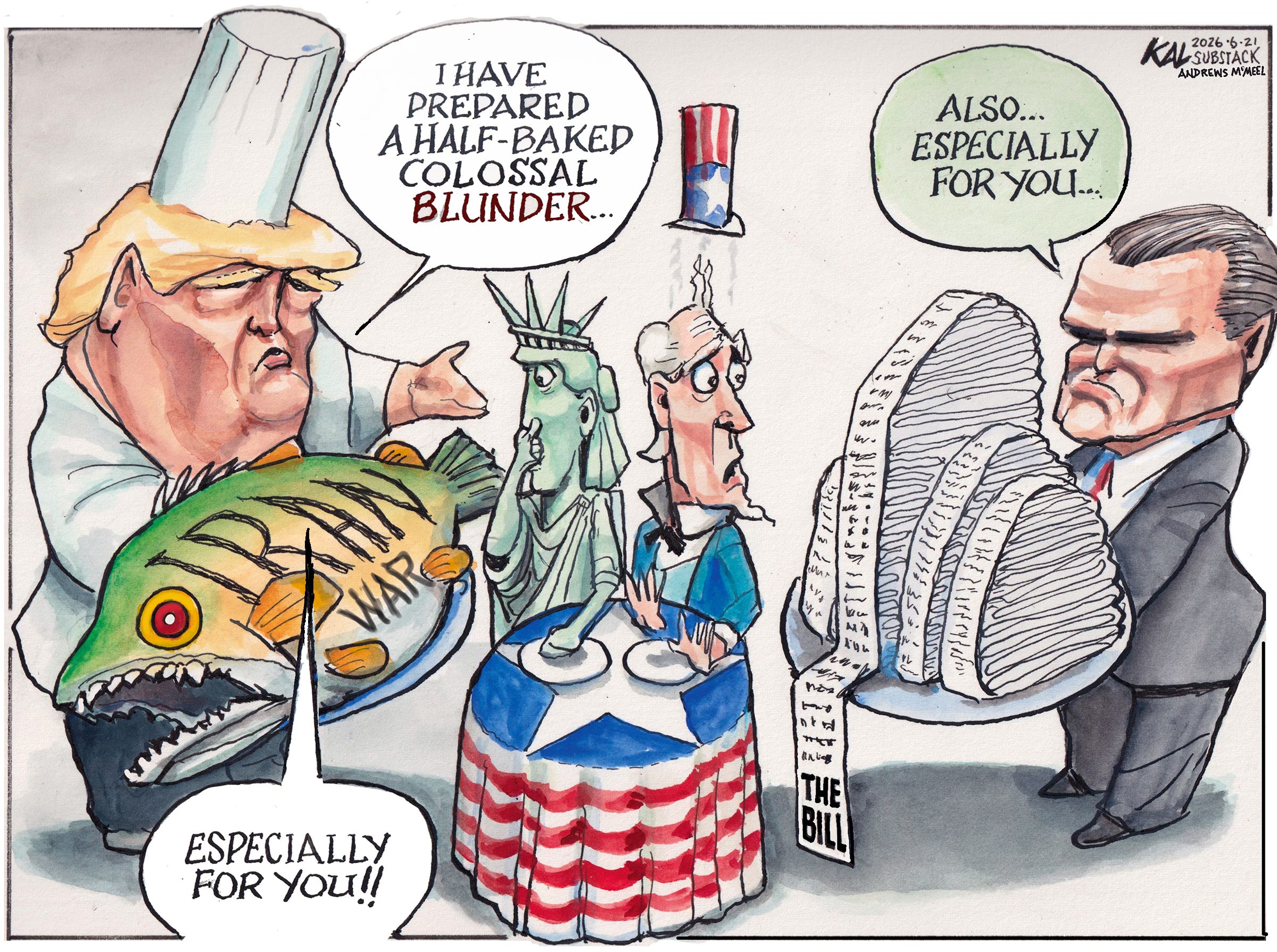 Political cartoon by Kevin Kallaugher, “It will Cost You!”, 2026-06-22.