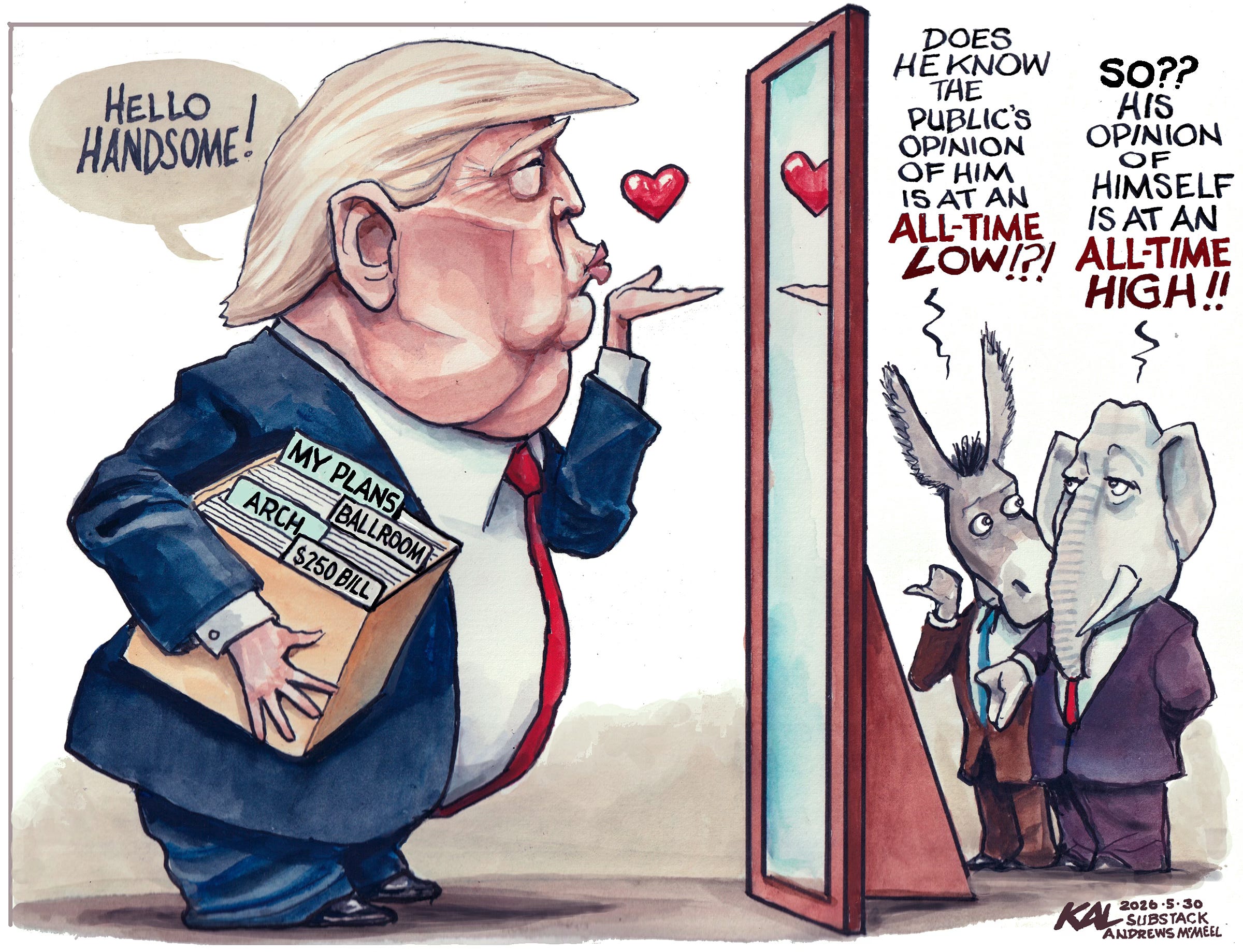 Political cartoon by Kevin Kallaugher, “Mirror, Mirror...”, 2026-05-30.
