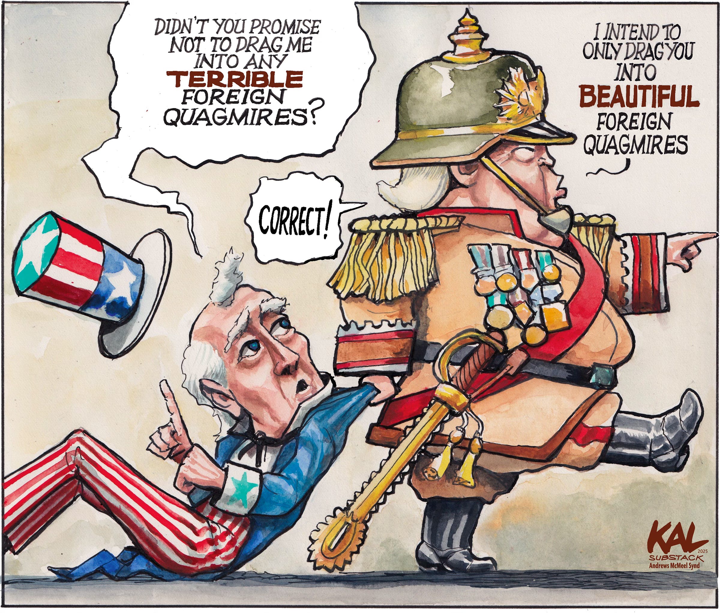 Political cartoon by Kevin Kallaugher, “Quagmires "R" Us”, 2025-12-15.
