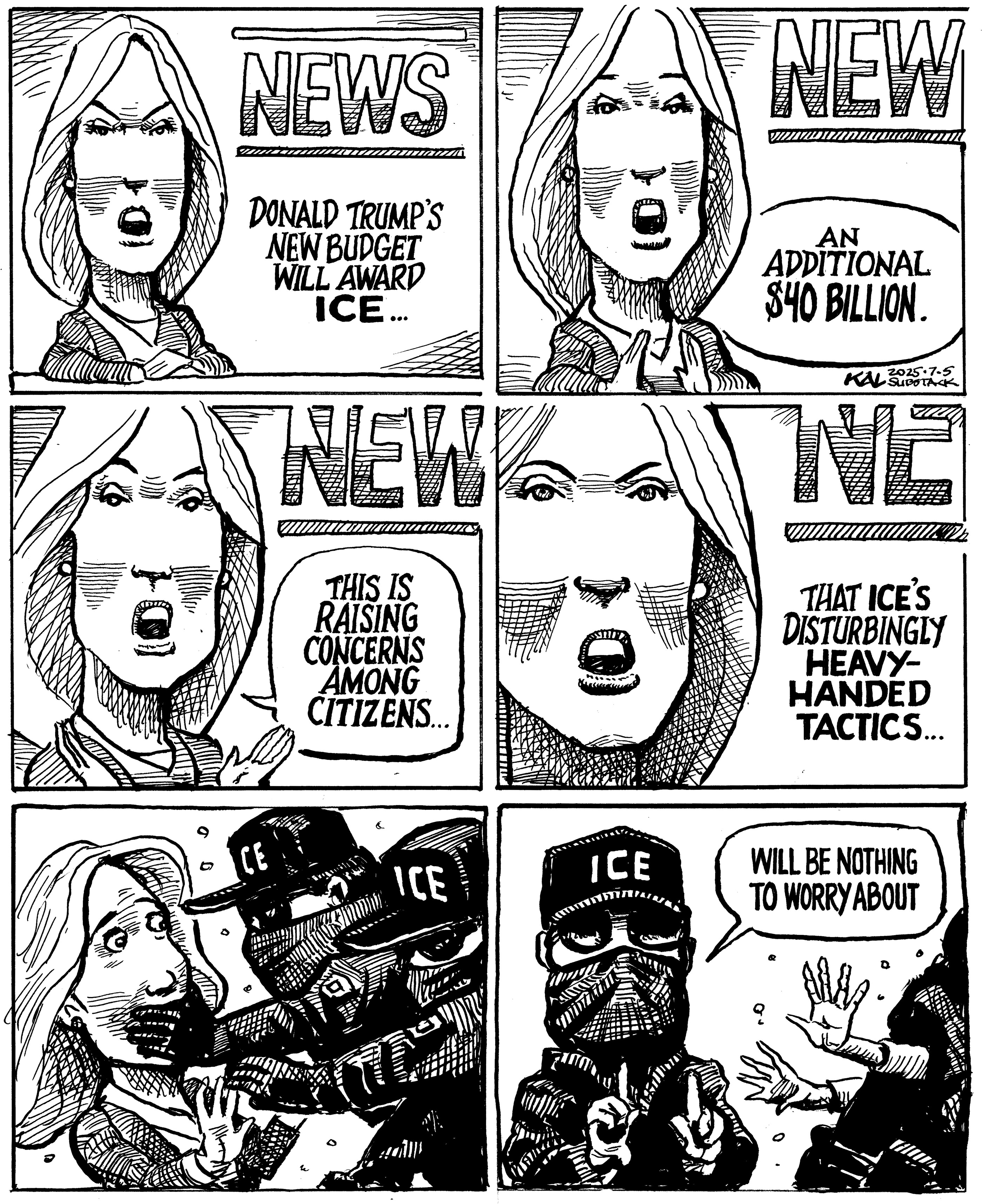 Political cartoon by Kevin Kallaugher, “Uncapped ICE”, 2025-07-05.