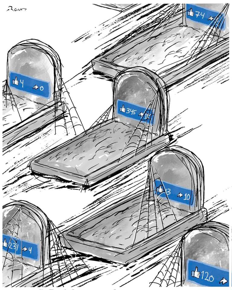 Political cartoon by Rafat Alkhatib, “The Dead in social media”, 4 September 2021.
